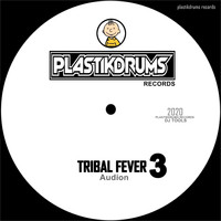 Audion - Tribal Fever 3