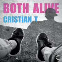 Cristian T - Both Alive