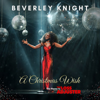 Beverley Knight - A Christmas Wish, The Theme to The Loss Adjuster