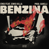 Ensi - BENZINA (feat. Emis Killa) prod. Garelli (Explicit)