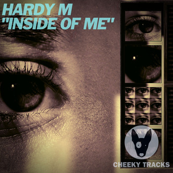 Hardy M - Inside Of Me