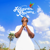Clex - Heaven Knows - EP