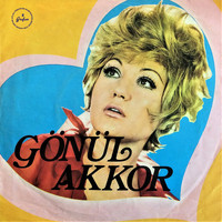 Gönül Akkor - Gülmedi Talihim / Canın İsterse