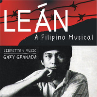 Gary Granada - Lean, A Filipino Musical