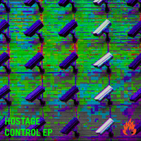 Hostage - Control EP