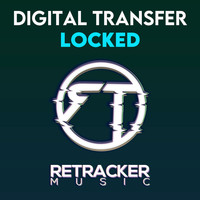 Digital Transfer - Locked