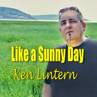 Ken Lintern - Like a Sunny Day