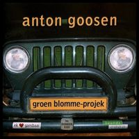 Anton Goosen - Groen Blomme-Projek