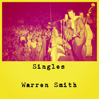 Warren Smith - Singles
