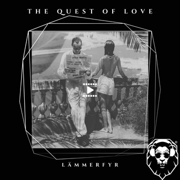 LÄMMERFYR - The Quest of Love