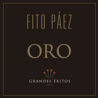Fito Páez - Oro Grandes Éxitos