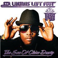 Big Boi - Sir Lucious Left Foot...The Son Of Chico Dusty (Edited Version)