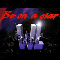 Wonderland - Be On A Star