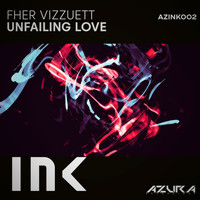 Fher Vizzuett - Unfailing Love