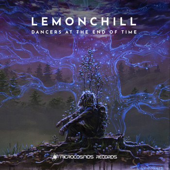 Lemonchill - Dancers At The End Of Time