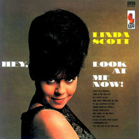 Linda Scott - Hey, Look At Me Now!