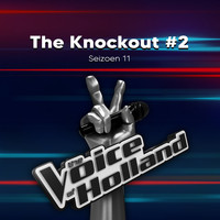 The voice of Holland - The Knock Outs #2 (Seizoen 11)