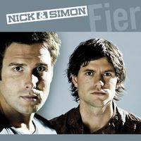 Nick & Simon - Fier (Deluxe Version)