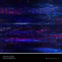 Equalizor - Nightbreed