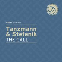 Matthias Tanzmann & Daniel Stefanik - The Call