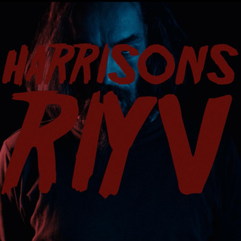 Harrisons - R.I.Y.V. (Explicit)