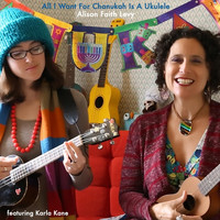Alison Faith Levy - All I Want for Chanukah Is a Ukulele (feat. Karla Kane)