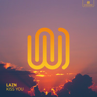 Lazn - Kiss You