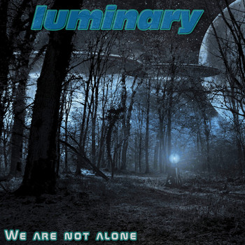 Luminary - We Are Not Alone