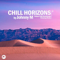 Johnny M - Chill Horizons, Vol. 3