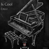 Calli - Is Cool
