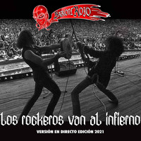 Barón Rojo - Los Rockeros Van al Infierno (Versión en Directo Edición 2021)