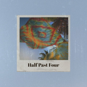 Various Artist - Half Past Four
