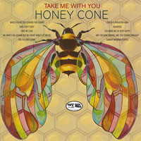 Honey Cone - Take Me with You
