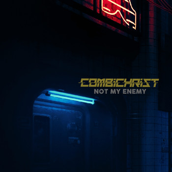 Combichrist - Not My Enemy (Explicit)