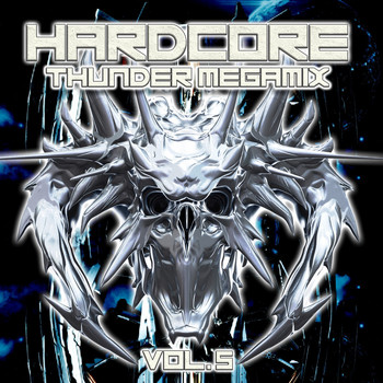 Various Artists - Hardcore Thunder Megamix, Vol. 5 (Explicit)