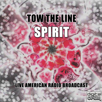 Spirit - Tow The Line (Live)