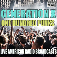 Generation X - One Hundred Punks