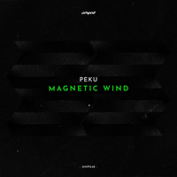 Peku - Magnetic Wind