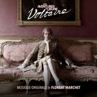 Florent Marchet - Les aventures du jeune Voltaire (Bande originale de la série)