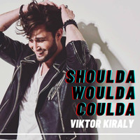 Király Viktor - Shoulda Woulda Coulda