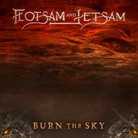 Flotsam and Jetsam - Burn the Sky