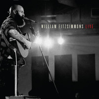 William Fitzsimmons - Live (Explicit)