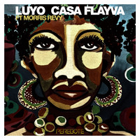 Luyo, Casa Flayva - Perebote