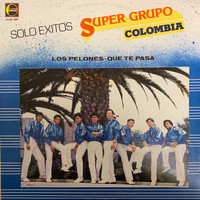 Super Grupo Colombia - Solo Exitos
