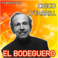 Chico O'Farrill - El Bodeguero (Remastered)