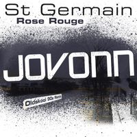 St Germain - Rose rouge (Jovonn Oldskool 90s Remix)