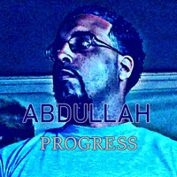 Abdullah - Progress