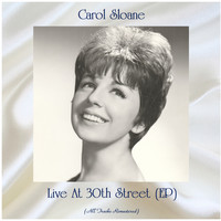 Carol Sloane - Live At 30th Street (EP) (All Tracks Remastered)