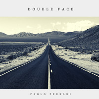 Paolo Ferrari - Double Face