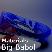 Big Babol - Materials